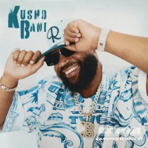 Kusho Bani audio by Cassper Nyovest