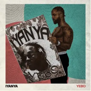Iyanya - Yebo