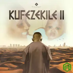 Kufezekile II Album audio by Baby Momo