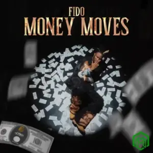 Fido - Money Moves