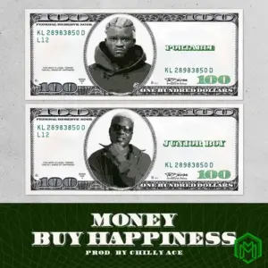 Portable - Money Buy Happiness ft. Junior Boy