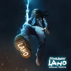 Stonebwoy - Laho Dancehall Freestyle
