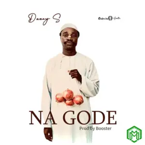Na Gode audio by Danny S