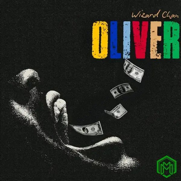 OLIVER audio by Wizard Chan