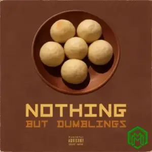 General C'mamane - Nothing But Dumblings Album