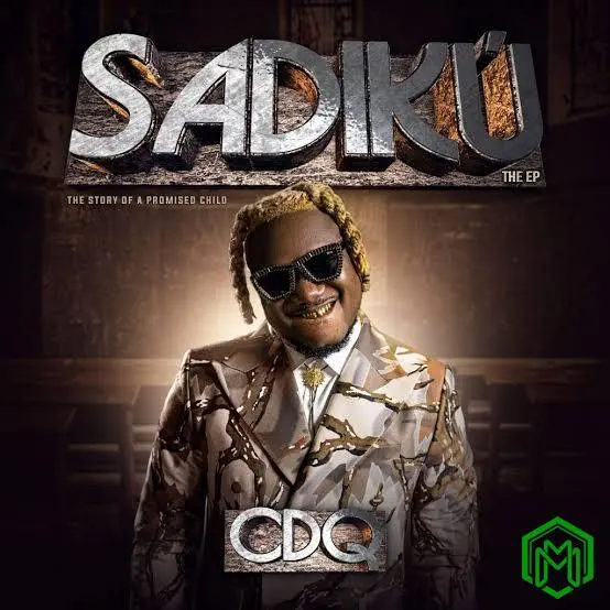 Sadiku audio by CDQ