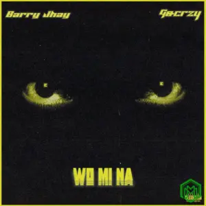 Anonymous Music - Wo Mi Na ft. Barry Jhay, Gocrazy