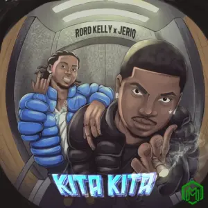 Kita Kita audio by Rord Kelly feat. JeriQ