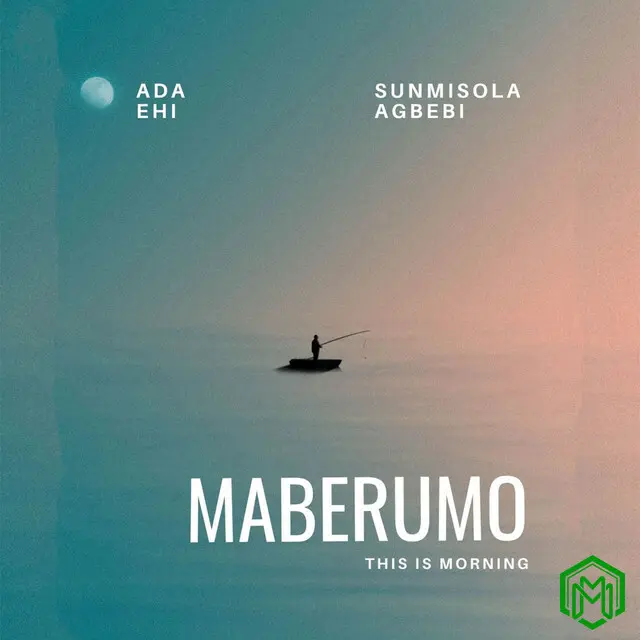 Meberumo (This Is Morning) audio by Ada Ehi feat. Sunmisola Agbebi