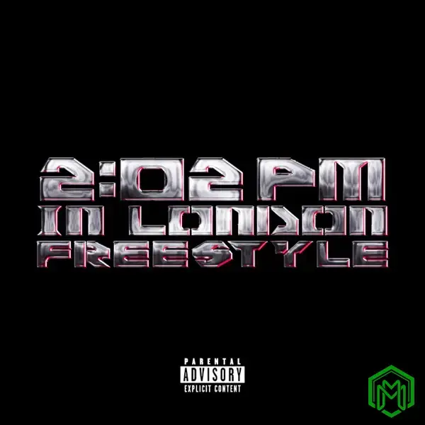 2:02 PM IN LONDON FREESTYLE audio by ODUMODUBLVCK