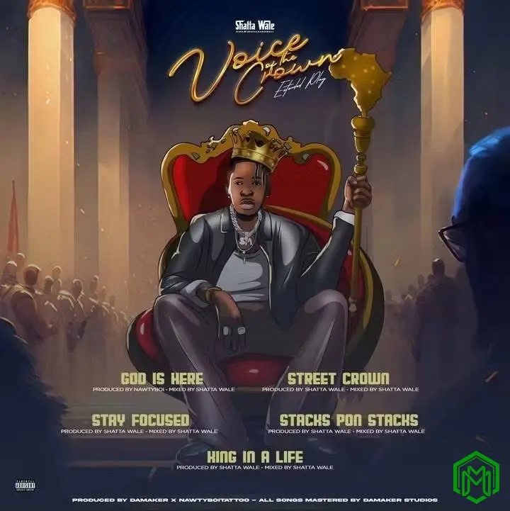 Voice of The Crown EP audio by Shatta Wale