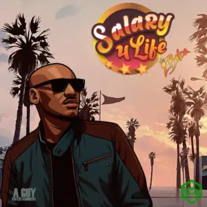 2Baba - Salary 4 Life