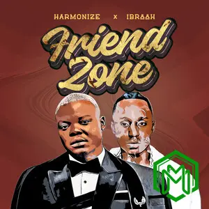 Friend Zone audio by Harmonize feat. Ibraah