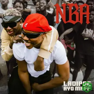 NBA audio by LadiPoe feat. Ayo Maff