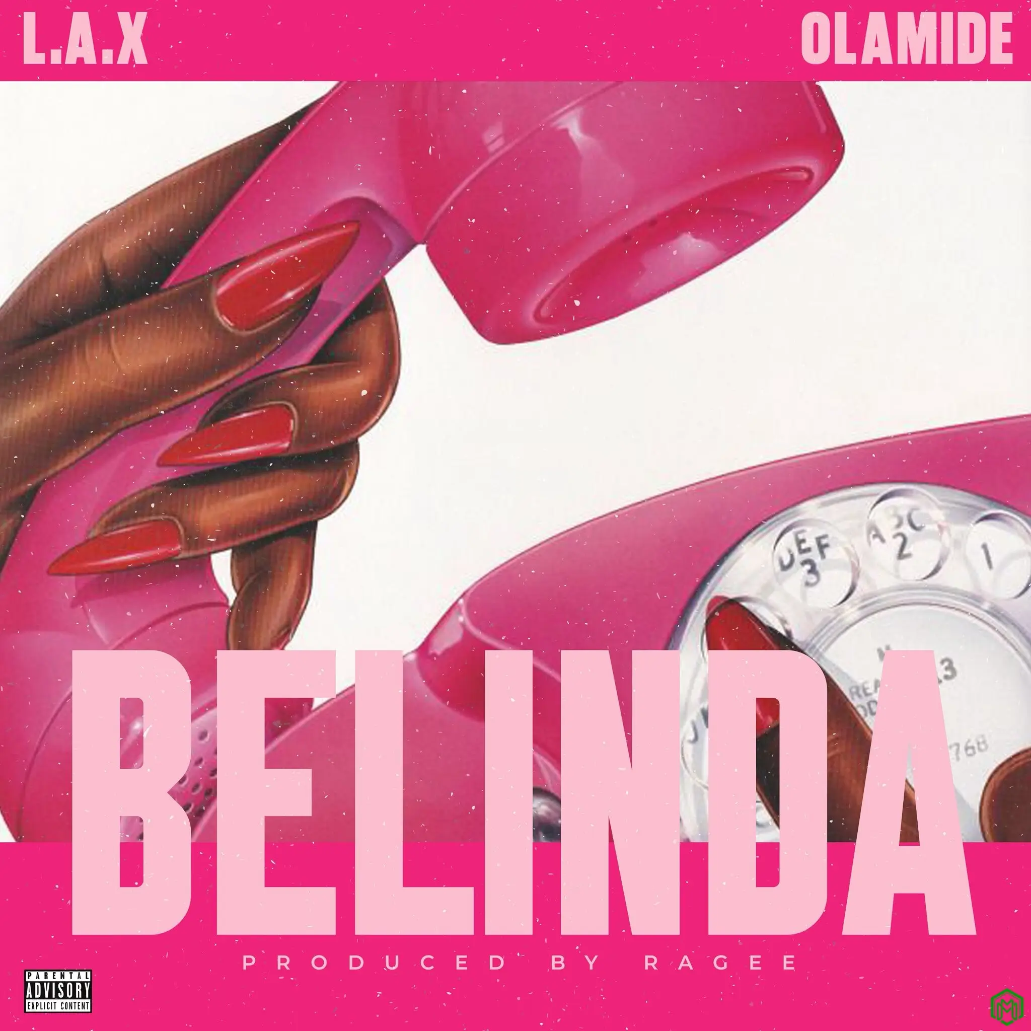 Belinda audio by L.A.X feat. Olamide
