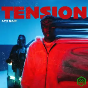 Tension audio by Ayo Maff