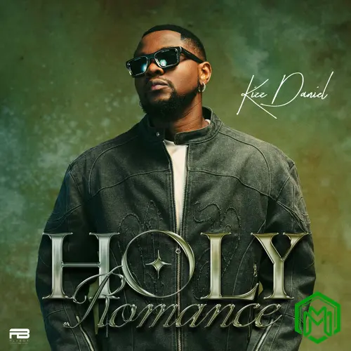 Holy Romance audio by Kizz Daniel